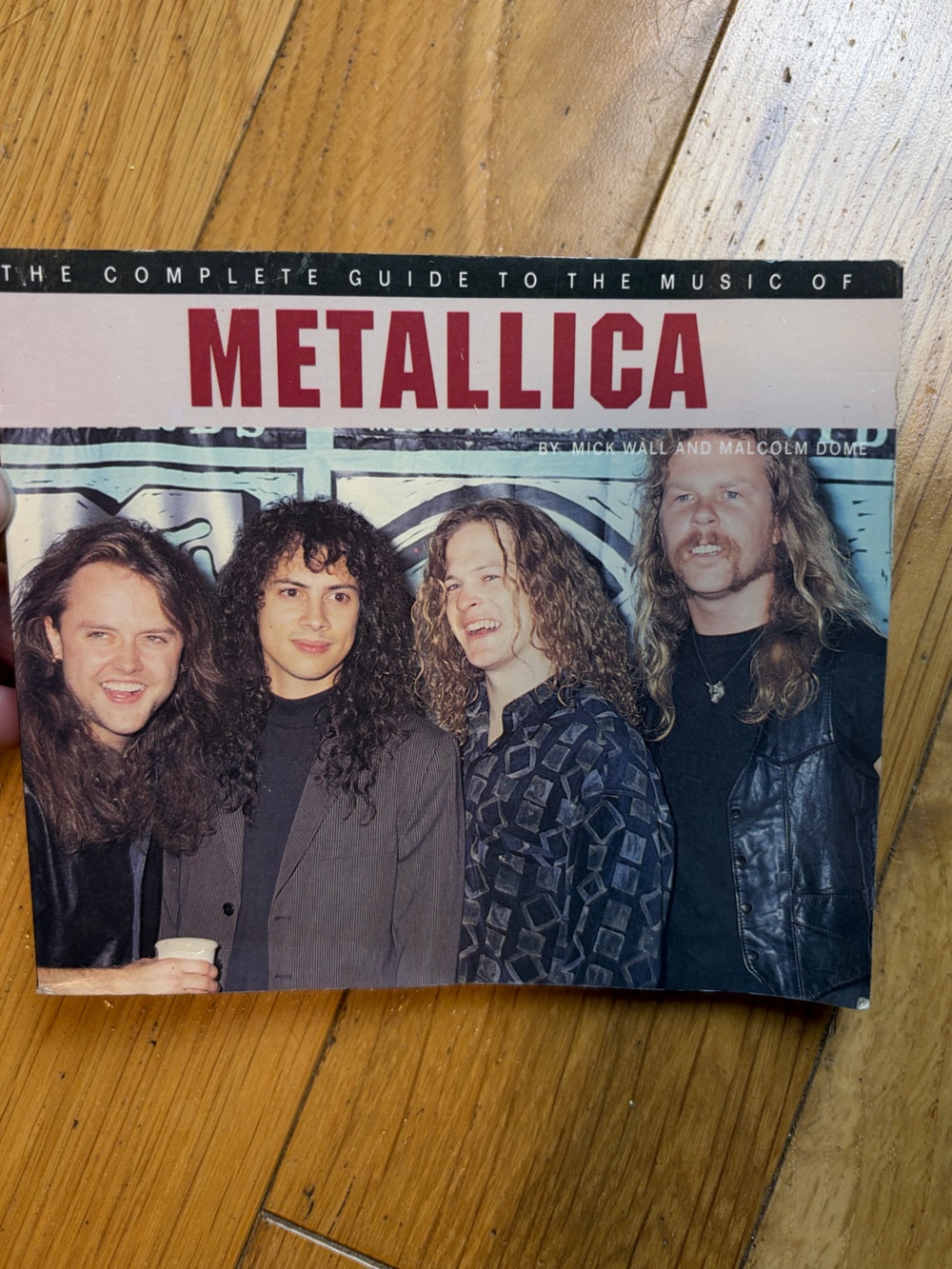 Metallica:The Complete Guide To The Music by Mick Watt and Malcolm Dome